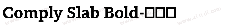 Comply Slab Bold字体转换